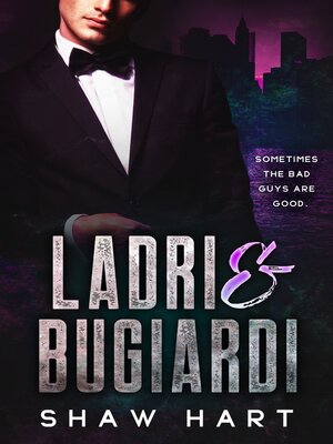 cover image of Ladri & Bugiardi